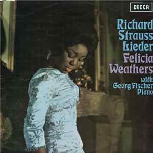Richard Strauss, Felicia Weathers With Georg Fischer - Lieder Album
