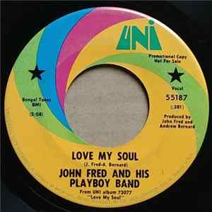 John Fred & His Playboy Band - Love My Soul / Julia, Julia Album