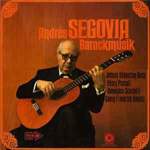 Andrés Segovia - Barockmusik Album