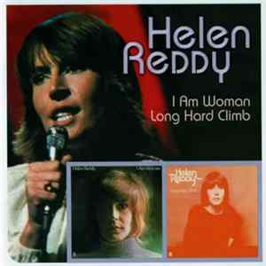 Helen Reddy - I Am Woman / Long Hard Climb Album