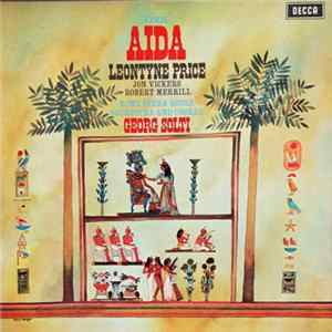 Verdi, Leontyne Price, Jon Vickers, Robert Merrill, Rome Opera House Orchestra & Chorus, Georg Solti - Aida Album