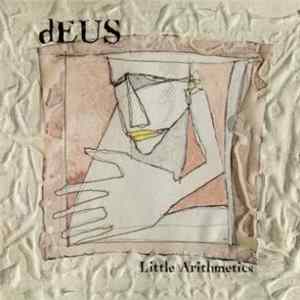 dEUS - Little Arithmetics Album