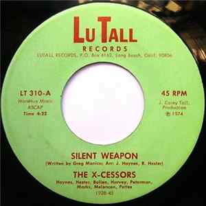 The X-Cessors - Silent Weapon / Boog Album