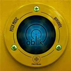 Various - Pitch Music Presents Oblik Records Album