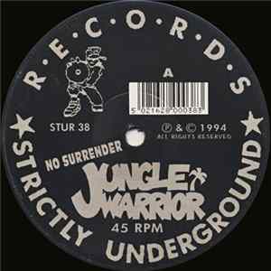 Jungle Warrior - No Surrender / New Style Album
