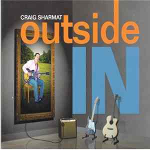 Craig Sharmat - Outside In Album