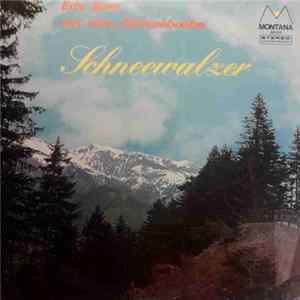 Edy Baer Mit Siine Züriseebuebe - Schneewalzer Album