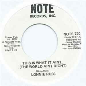 Lonnie Russ - This Is What It Aint (The World Ain't Right) Album