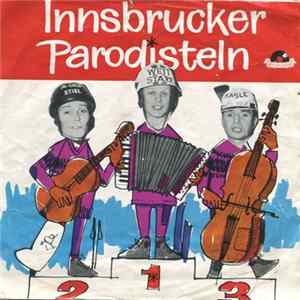 Die Innsbrucker Parodisteln - Olympia-Knödln Mit Salat Album