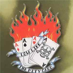 Low Life - The Pity Card Album