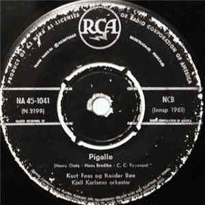 Kurt Foss Og Reidar Bøe - Pigalle Album