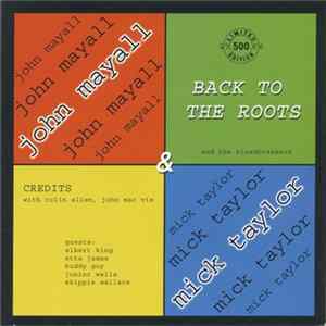 John Mayall & Mick Taylor And The Bluesbreakers - Back To The Roots Album