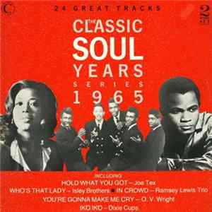 Various - The Classic Soul Years 1965 Album