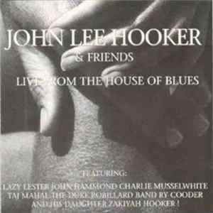 John Lee Hooker - Live From The House Of Blues Album
