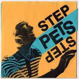 Pets - Step Step Album
