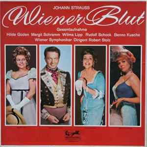 Johann Strauss - Wiener Blut (Gesamtaufnahme) Album