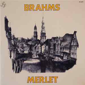 Dominique Merlet, Brahms - Brahms Merlet Album