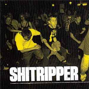 Shitripper - Shitripper Album
