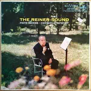 Fritz Reiner · Chicago Symphony - The Reiner Sound Album
