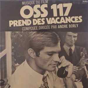 André Borly - OSS 117 Prend Des Vacances Album