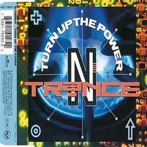 N-Trance - Turn Up The Power Album