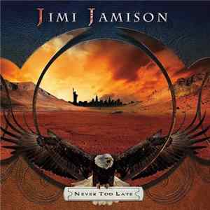 Jimi Jamison - Never Too Late Album
