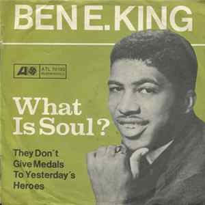 Ben E. King - What Is Soul? Album