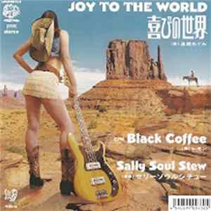 Sally Soul Stew - Joy To The World Album