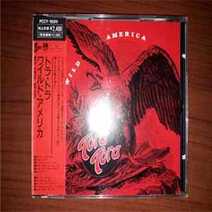 Tora Tora - Wild America Album