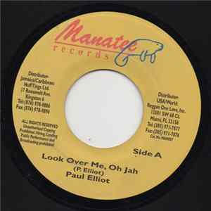 Paul Elliot - Look Over Me, Oh Jah Album