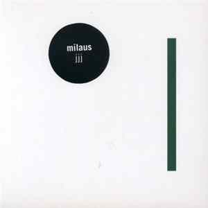 Milaus - jjj Album