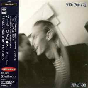 Pearl Jam - Who You Are Album