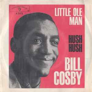 Bill Cosby - Little Ole Man / Hush Hush Album
