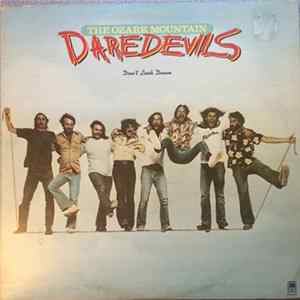 The Ozark Mountain Daredevils - Don't Look Down Album