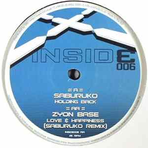 Saburuko / Zyon Base - Holding Back / Love & Happiness (Saburuko Remix) Album