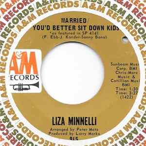 Liza Minnelli - Married / You'd Better Sit Down Kids Album