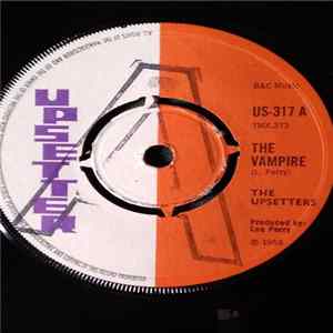 The Upsetters, The Bleechers - The Vampire Album