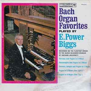 Bach : E. Power Biggs - Bach Organ Favorites Album