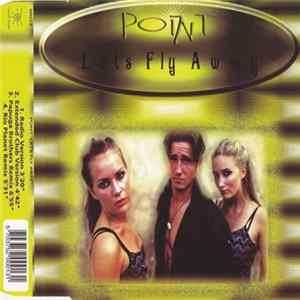 Point - Lets Fly Away Album