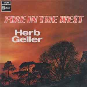 Herb Geller - Fire In The West Album