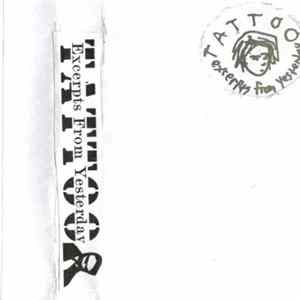 Tattoo - Excerpts From Yesterday Album