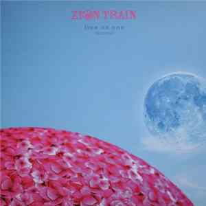 Zion Train - Live As One - Remixed Album