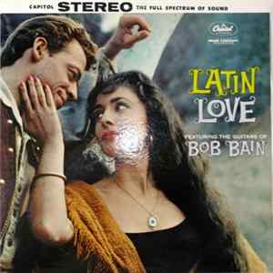 Bob Bain - Latin Love Album