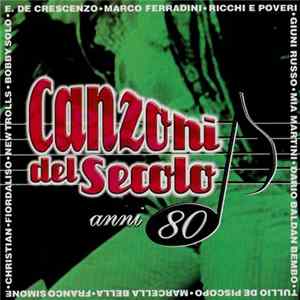 Various - Canzoni Del Secolo Anni 80 Album