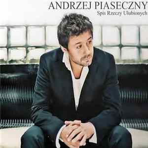 Andrzej Piaseczny - Spis Rzeczy Ulubionych Album