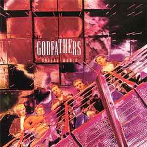 The Godfathers - Unreal World Album