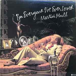 Martin Mull - I'm Everyone I've Ever Loved Album