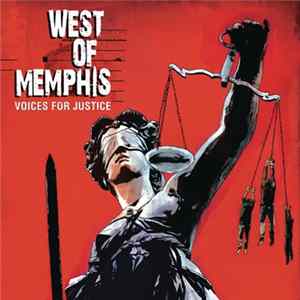 Various - West Of Memphis: Voices For Justice Album