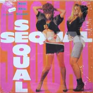Sequal - Tell The Truth Album