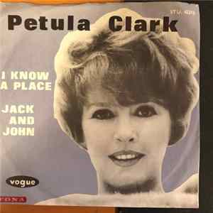 Petula Clark - I Know A Place / Jack & John Album